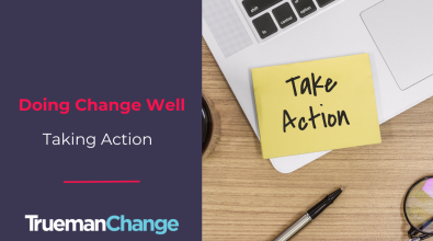 Doing Change Well Taking Action Video Thumbnail